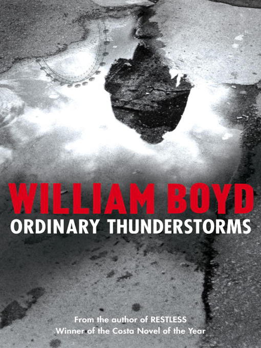 Title details for Ordinary Thunderstorms by William Boyd - Wait list